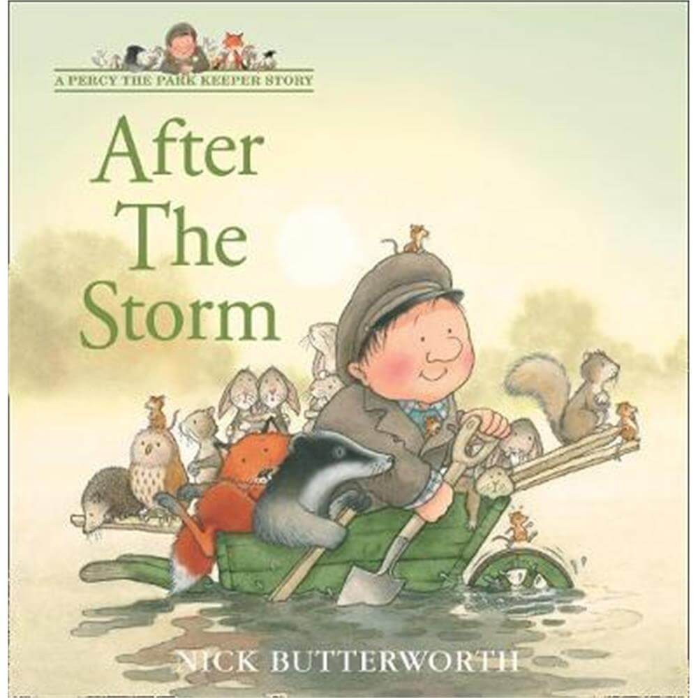 After the Storm (A Percy the Park Keeper Story) (Paperback) - Nick Butterworth